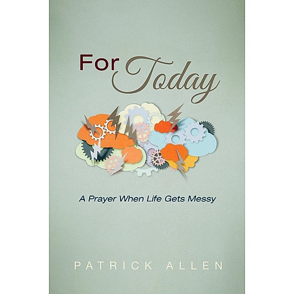 For Today, Patrick Allen