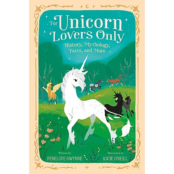 For Unicorn Lovers Only, Penelope Gwynne