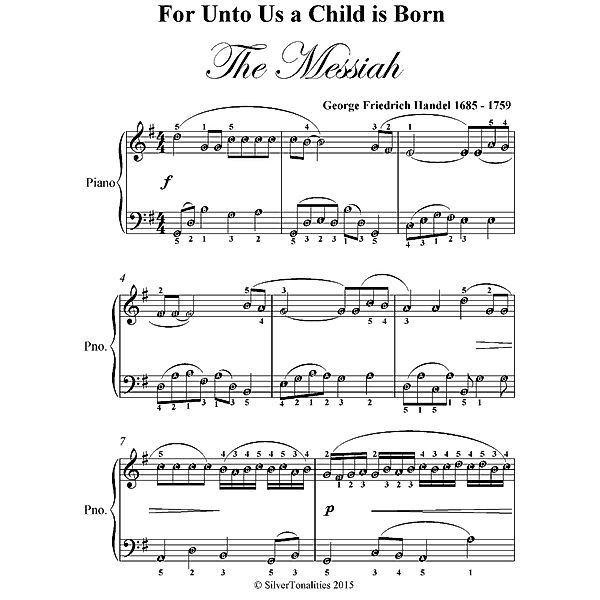 For Unto Us a Child Is Born Easy Piano Sheet Music, George Friedrich Handel