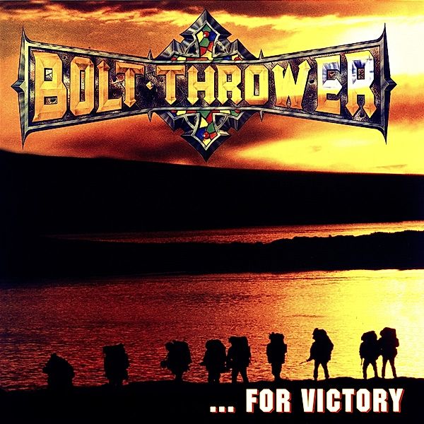 For Victory (Vinyl), Bolt Thrower