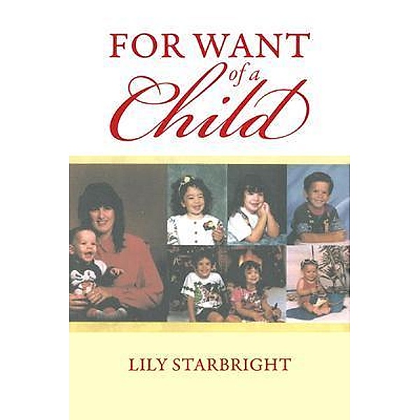 For Want of a Child, Lily Starbright