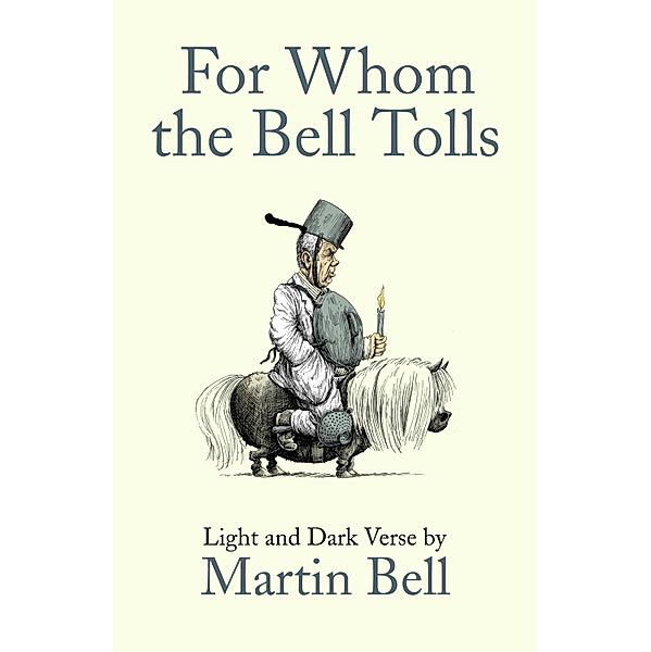 For Whom the Bell Tolls, Martin Bell