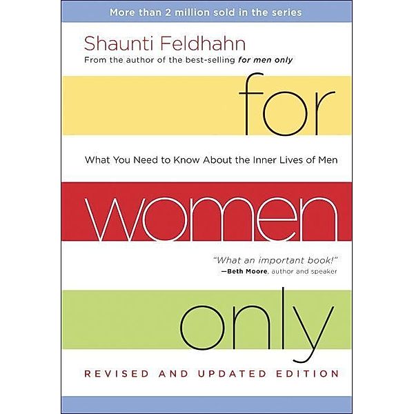 For Women Only, Revised and Updated Edition, Shaunti Feldhahn