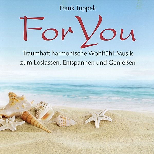 For You, Frank Tuppek