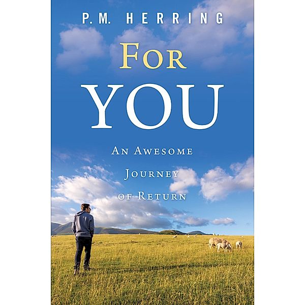 For You, P. M. Herring