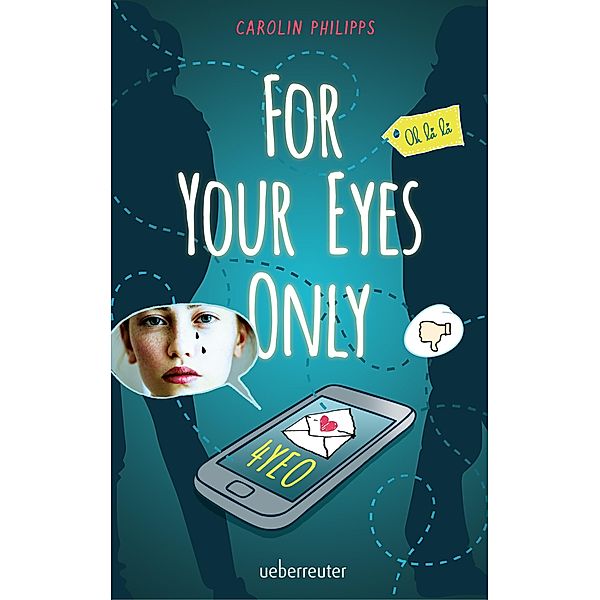 For Your Eyes Only - 4YEO, Carolin Philipps