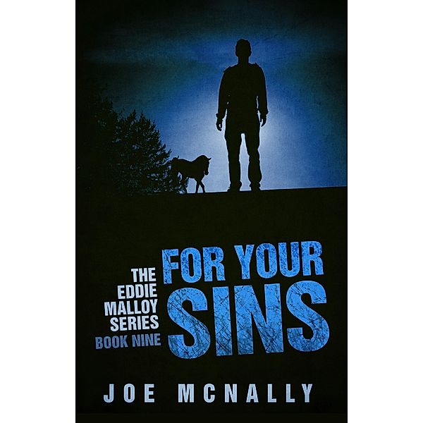 For Your Sins (The Eddie Malloy series, #9) / The Eddie Malloy series, Joe McNally