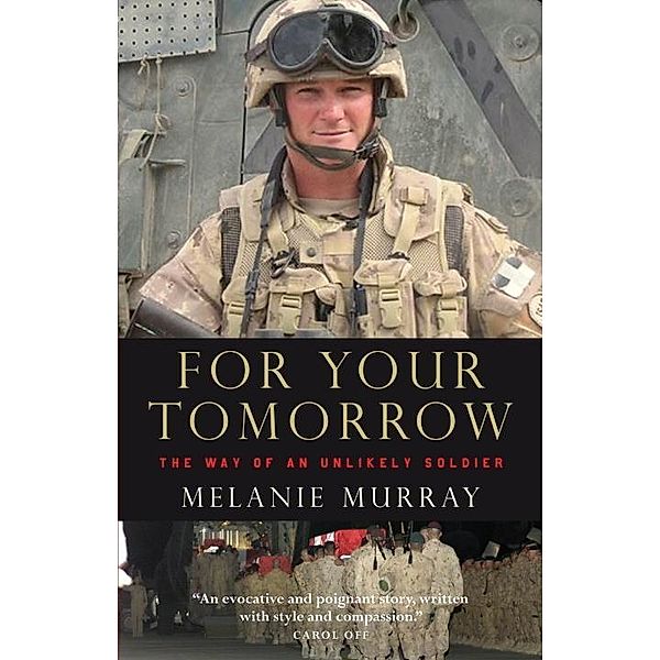 For Your Tomorrow, Melanie Murray