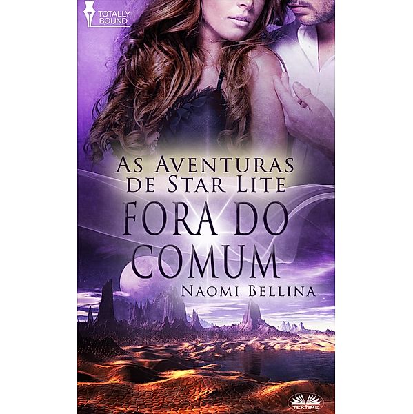 Fora Do Comum, Naomi Bellina