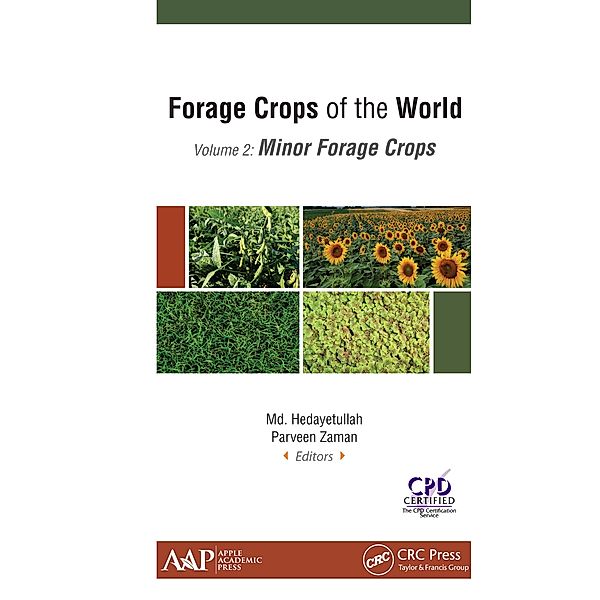 Forage Crops of the World, Volume II: Minor Forage Crops