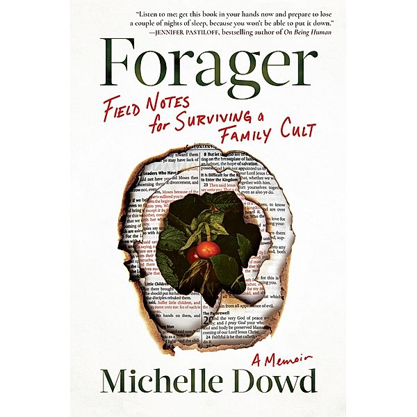 Forager, Michelle Dowd