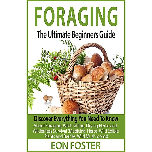 Foraging, Eon Foster