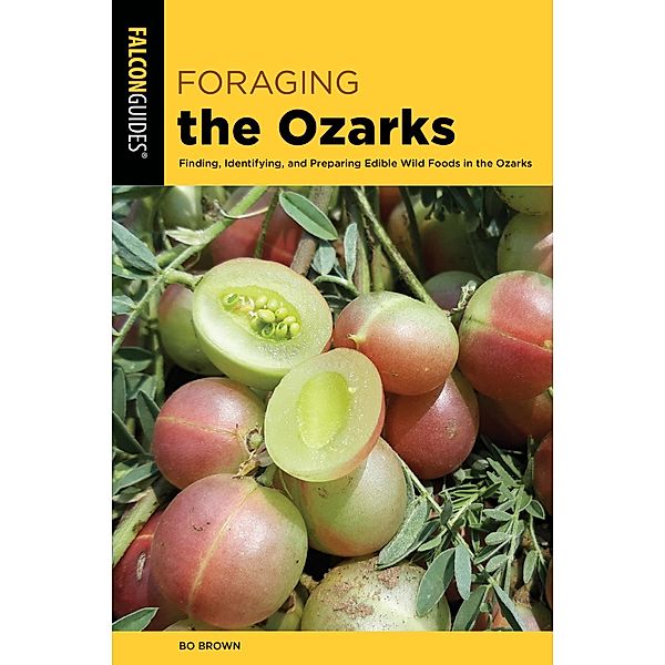 Foraging the Ozarks, Bo Brown