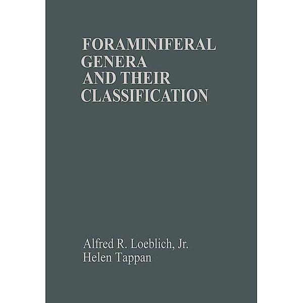 Foraminiferal Genera and Their Classification, Alfred R. Loeblich Jr., Helen Tappan