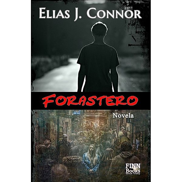 Forastero, Elias J. Connor