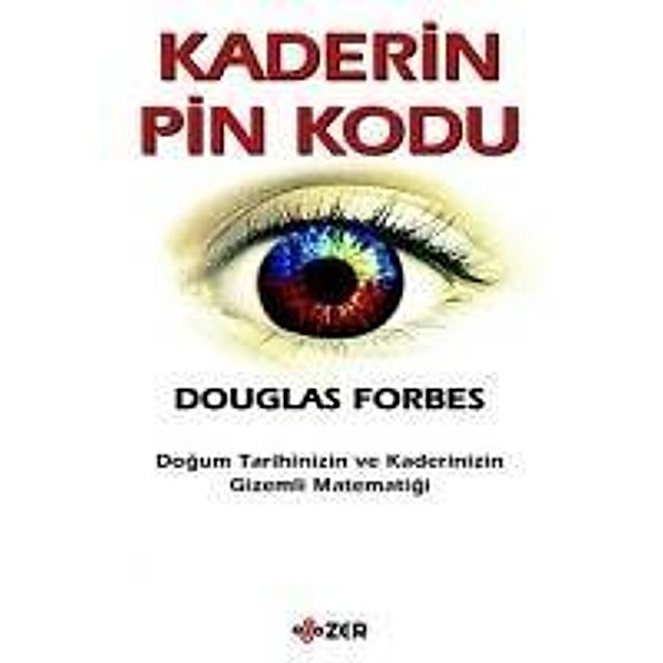 Forbes, D: Kaderin Pin Kodu, Douglas Forbes
