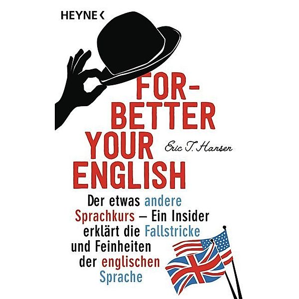 Forbetter Your English, Eric T. Hansen