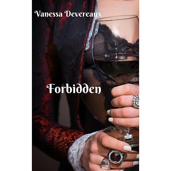 Forbidden, Vanessa Devereaux