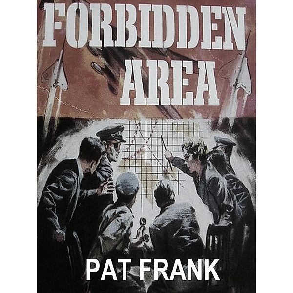 Forbidden Area / eBookIt.com, Pat Frank