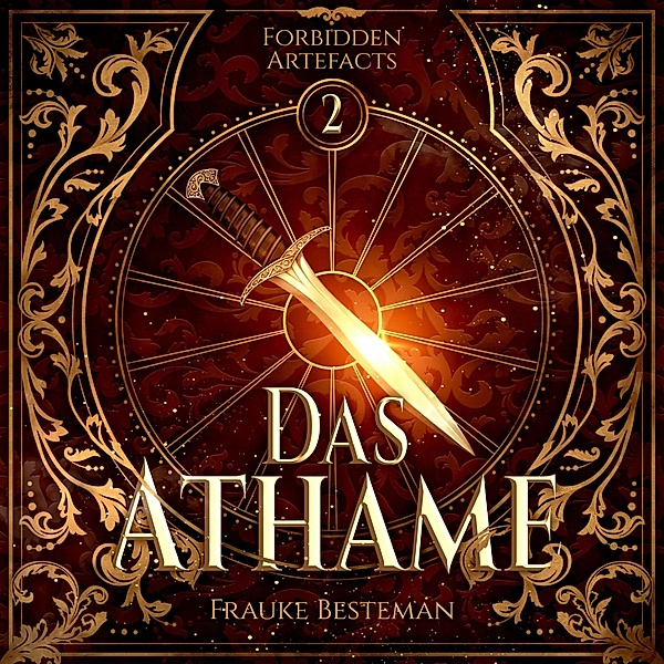 Forbidden Artefacts - 2 - Das Athame, Frauke Besteman