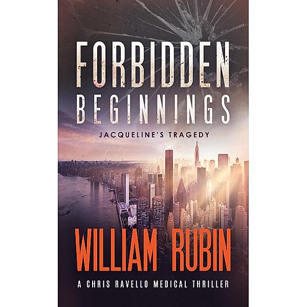 Forbidden Beginnings: Jacqueline's Tragedy, William Rubin