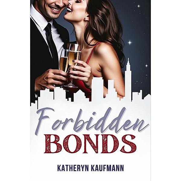 Forbidden Bonds, Katheryn Kaufmann