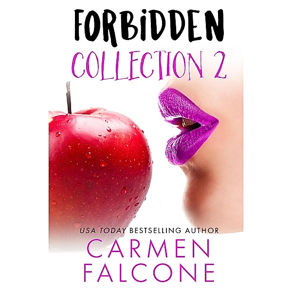 Forbidden Collection Books 5-7 / Forbidden, Carmen Falcone