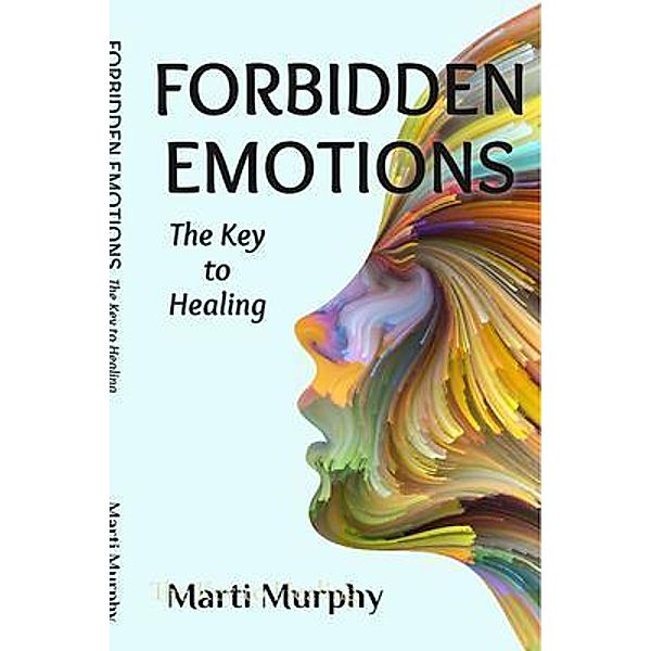 Forbidden Emotions, Marti Murphy