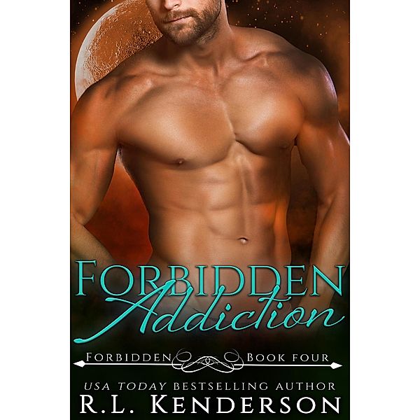 Forbidden: Forbidden Addiction (Forbidden #4), R. L. Kenderson