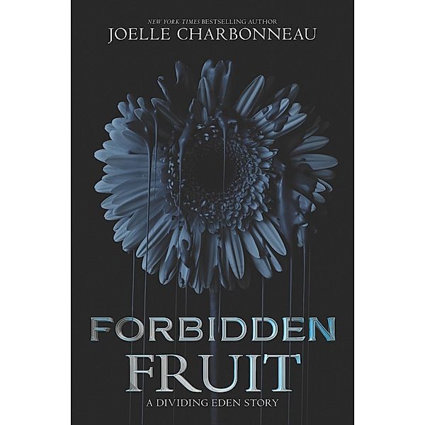 Forbidden Fruit, Joelle Charbonneau