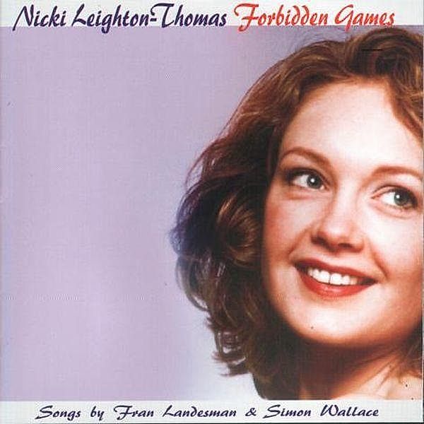 Forbidden Games, Nicki Leighton-thomas