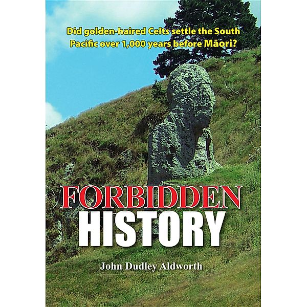 Forbidden History, John Dudley Aldworth