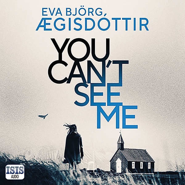 Forbidden Iceland - 4 - You Can't See Me, Eva Björg Ægisdóttir