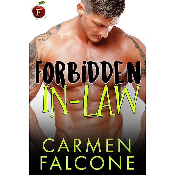 Forbidden In-Law / Forbidden, Carmen Falcone