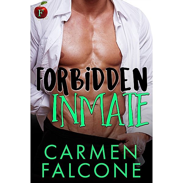 Forbidden Inmate, Carmen Falcone