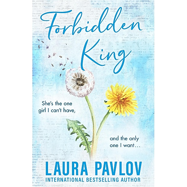 Forbidden King / Magnolia Falls Bd.3, Laura Pavlov