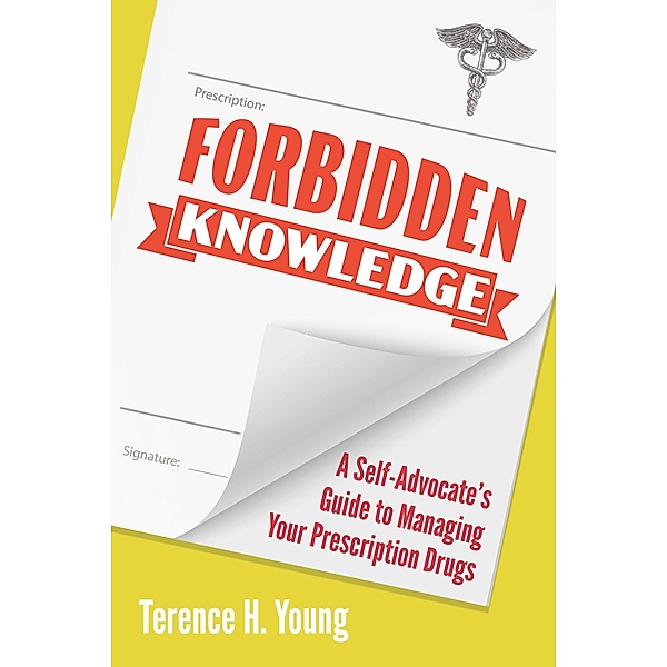 Forbidden Knowledge, Terence H. Young