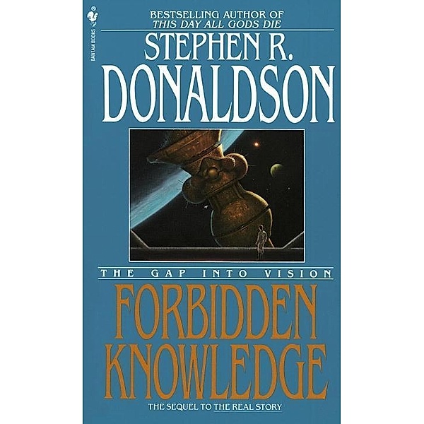 Forbidden Knowledge / The Gap Cycle Bd.2, Stephen R. Donaldson