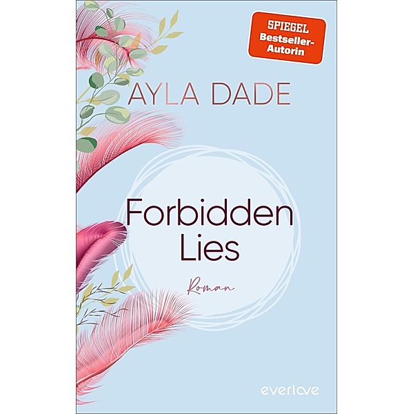 Forbidden Lies / East Side Elite Bd.2, Ayla Dade