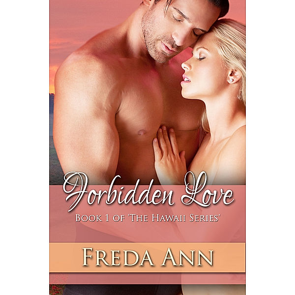 Forbidden Love, Freda Ann