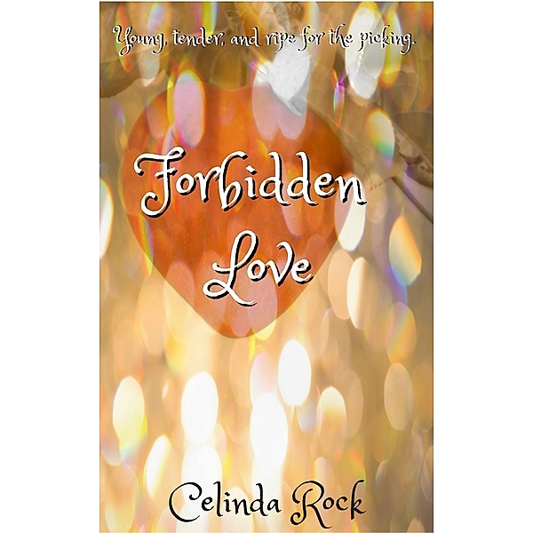 Forbidden Love, Celinda Rock