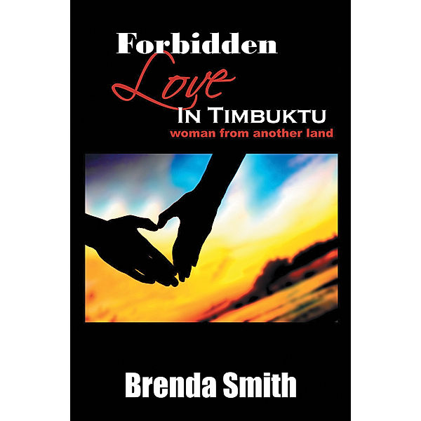 Forbidden Love in Timbuktu, Brenda Smith