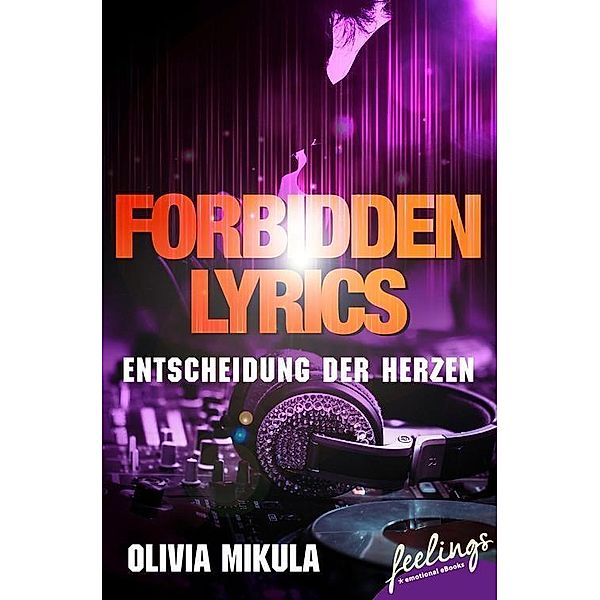 Forbidden Lyrics, Olivia Mikula