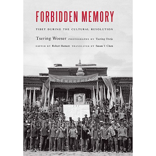 Forbidden Memory, Woeser Tsering Woeser