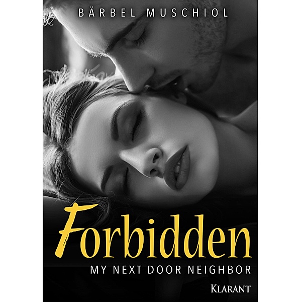 Forbidden. My next door neighbor, Bärbel Muschiol