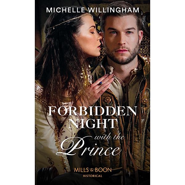 Forbidden Night With The Prince / Warriors of the Night Bd.3, Michelle Willingham