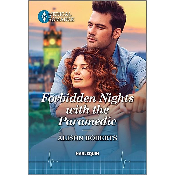 Forbidden Nights with the Paramedic / Daredevil Doctors Bd.1, Alison Roberts