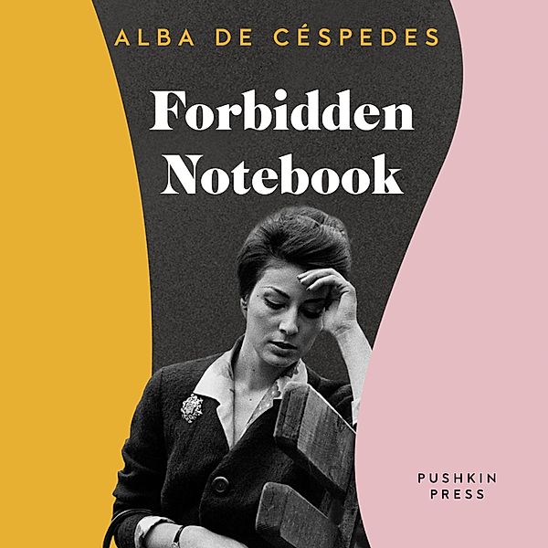 Forbidden Notebook, Alba de Cespedes