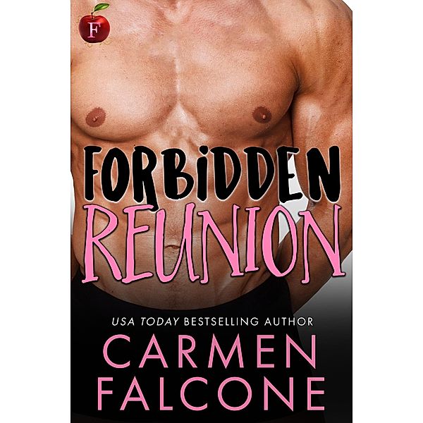 Forbidden Reunion / Forbidden, Carmen Falcone