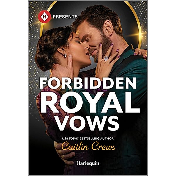 Forbidden Royal Vows, Caitlin Crews
